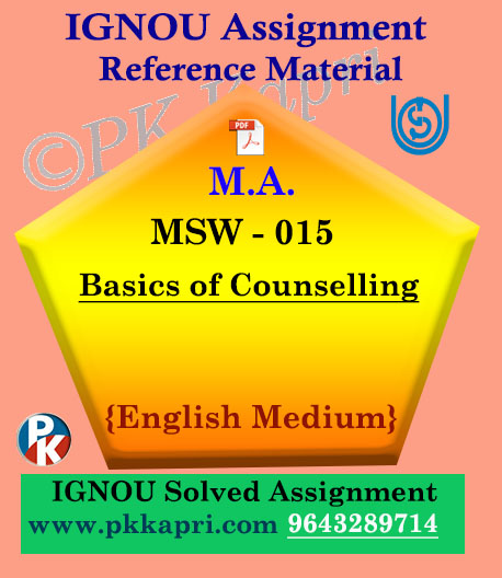 MSW-015 Basics of Counselling Ignou Solved Assignment in English