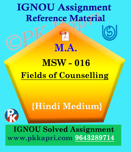 MSW-016 Fields of Counselling Ignou Solved Assignment in Hindi