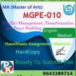 Ignou MGPE-010 Conflict Management, Transformation and Peace Building Handwritten Solved Assignment