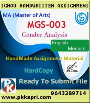 Ignou MGS-003 Gender Analysis Handwritten Solved Assignment