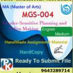 Ignou MGS-004 Gender-Sensitive Planning and Policy Making Handwritten Solved Assignment