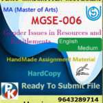 Ignou MGSE-006 Gender Issues in Resources and Entitlements Handwritten Solved Assignment