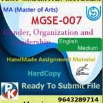 Ignou MGSE-007 Gender Organization and Leadership Handwritten Solved Assignment