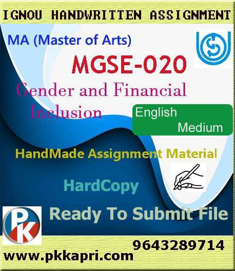 Ignou MGSE-020 Gender and Financial Inclusion Handwritten Solved Assignment