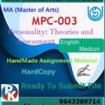 Ignou MPC-003 Personality: Theories and Assessment Handwritten Solved Assignment