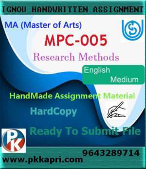 Ignou MPC-005 Research Methods Handwritten Solved Assignment
