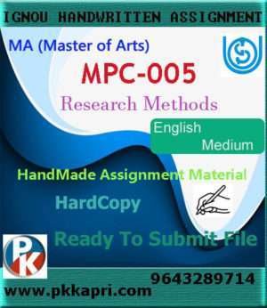 Ignou MPC-005 Research Methods Handwritten Solved Assignment