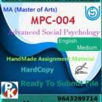 Ignou MPC-004 Advanced Social Psychology Handwritten Solved Assignment