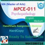 Ignou MPCE-011 Psychopathology Handwritten Solved Assignment
