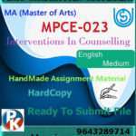 Ignou MPCE-023 Interventions In Counselling Handwritten Solved Assignment
