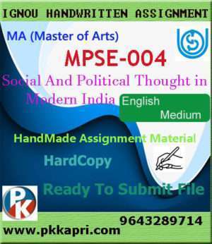 Ignou MPSE-04 Social And Political Thought in Modern India Handwritten Solved Assignment