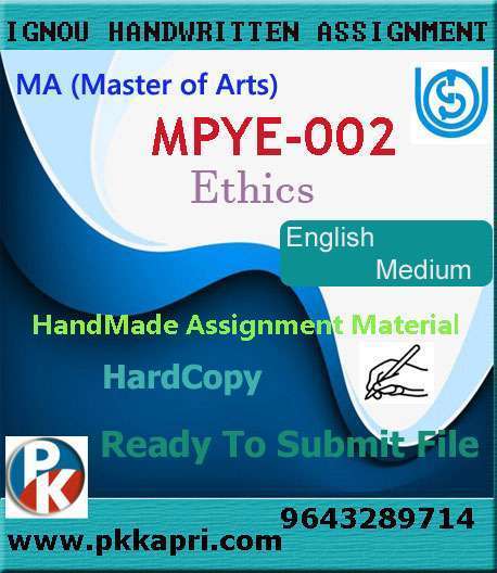 Ignou MPYE-002 Ethics Handwritten Solved Assignment