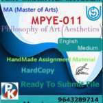 Ignou MPYE-011 Philosophy of Art (Aesthetics) Handwritten Solved Assignment