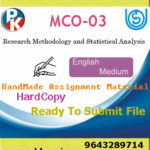 Ignou MCO-03 Research Methodology and Statistical Analysis Handwritten Solved Assignment