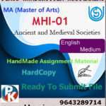 Ignou MHI-01 Ancient and Medieval Societies Handwritten Solved Assignment