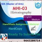 Ignou MHI-03 Historiography Handwritten Solved Assignment