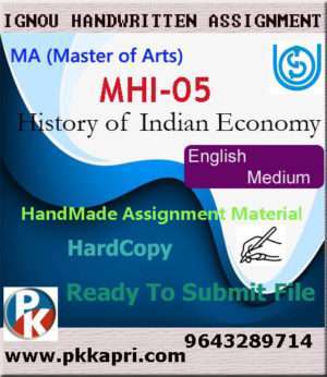 Ignou MHI-05 History of Indian Economy Handwritten Solved Assignment