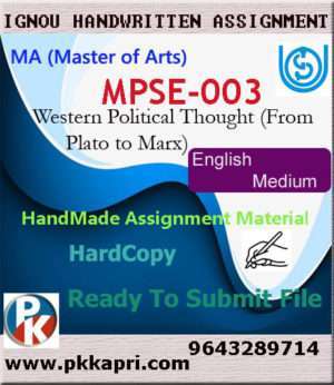 Ignou MPSE-003 Western Political Thought (From Plato to Marx) Handwritten Solved Assignment