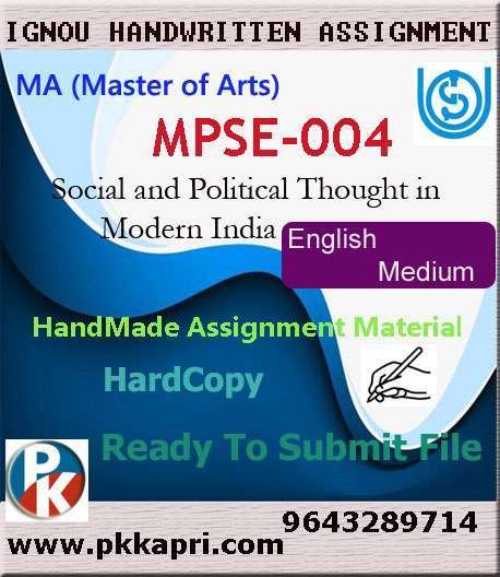 Ignou MPSE-004 Social and Political Thought in Modern India Handwritten Solved Assignment