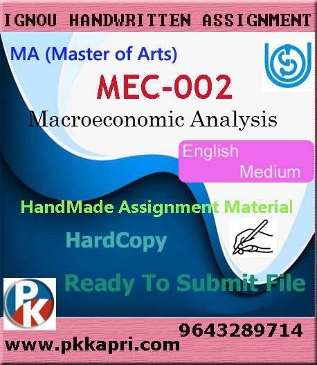 Ignou MEC-002 Macroeconomic Analysis Handwritten Solved Assignment