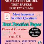 Latest Physical Education And Yog (373) Nios Model Test Paper For 12th Class in Pdf (Soft Copy) with Most Important Questions