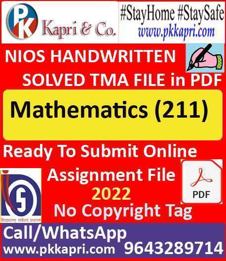 Nios Solved Tma Mathematics 211 Hand Written Assignment for October 2022 Hindi Medium