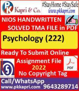 Nios Solved Tma Psychology 222 Hand Written Assignment English Medium for October 2022