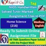 Nios Home Science 216 Solved Handwritten Assignment Scanned Pdf English Medium