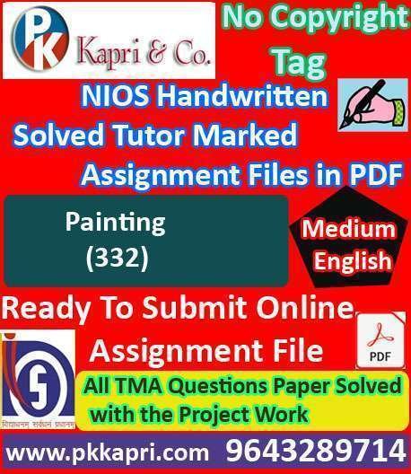 Nios Painting 332 Solved Handwritten Assignment Scanned Pdf English Medium