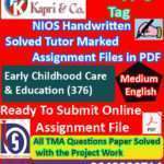 Nios Early Childhood Care And Education 376 Solved Handwritten Assignment Scanned Pdf English Medium