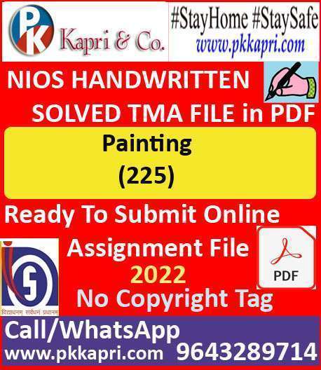 Nios Solved Tma Painting 225 Hand Written Assignment Hindi Medium for October 2022