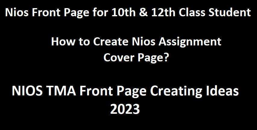 Nios Tma front page for 10th & 12th class 2023