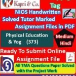 Nios Physical Education And Yog 373 Solved Handwritten Assignment Scanned Pdf Hindi Medium
