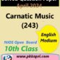 Carnatic Music 243 Nios Class 10 Exam Solved Question Paper April 2024