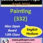 Painting 332 Nios Exam Solved Question Paper April 2024 Class 12
