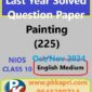 Painting 225 Nios Solved Question Paper November 2024 Class 10