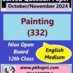 Nios Painting (332) Solved Question Paper November 2024 Exam Class 12