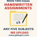 NIOS 10th Class Handwritten Assignments (Scanned PDF) 2025–26 | Upload Support Included