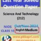 Nios Science And Technology 212 Class 10 Exam Solved Question Paper October 2024