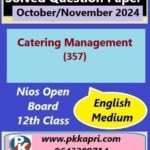 Nios Catering Management (357) Solved Question Paper November 2024 Exam Class 12