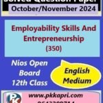 Nios Employability Skills And Entrepreneurship (350) Solved Question Paper November 2024 Exam Class 12