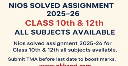 NIOS Solved Assignment 2025-26 for Class 10th & 12th – All Subjects Available
