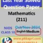 Mathematics 211 Nios Solved Question Paper Oct-November 2024 Class 10