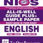 NIOS Class 12 English (302) All-Is-Well Guide Plus+ Sample Paper | Latest Syllabus 2025–26 & Onwards