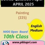 Nios Class 10 Painting (225) Solved Paper April 2025