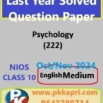 Psychology 222 Nios Solved Question Paper Oct-November 2024 Class 10