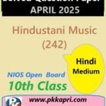Nios Class 10 Hindustani Music (242) Solved Paper April 2025
