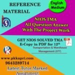 NIOS Transportation and Warehouse Management (377) Solved Assignment