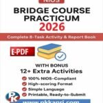 NIOS Bridge Course Practicum 2025 – Complete 8 Activity Solution Book + Bonus Activities