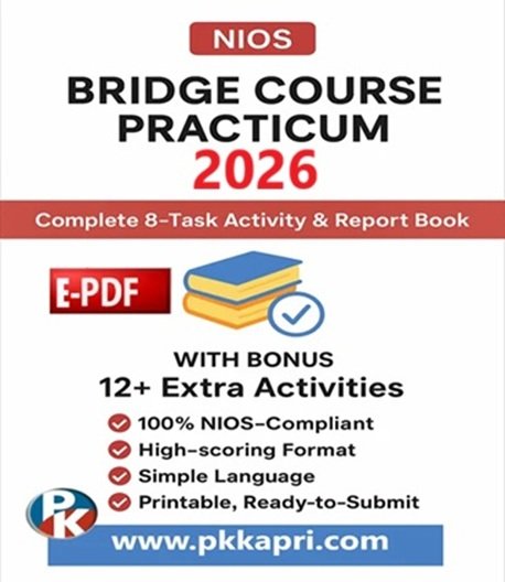 NIOS Bridge Course Practicum 2026 - Complete 8 Activity Solution Book + Bonus Activities NIOS Bridge Course Practicum 2025 – Complete 8 Activity Solution Book + Bonus Activities